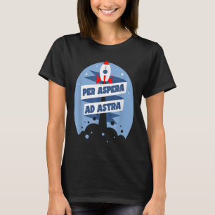 Camiseta Por Aspera Ad Astra Famosa Citações Filosóficas
