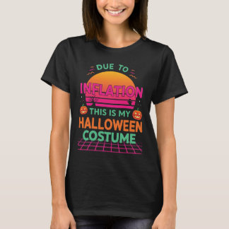 Camiseta Por Causa Da Inflação, Este É O Meu Fato De Figuri