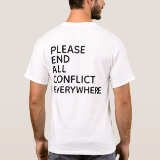 Camiseta POR FAVOR ACABAR COM TODO CONFLITO EM TOD