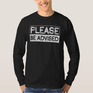 Camiseta Por Favor, Avise Engraçado A Piada Sarcástica