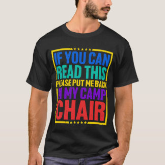 Camiseta Por favor, coloque-me de volta na minha cadeira de