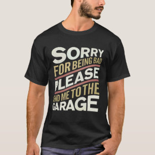 Camiseta Por Favor Envie Me Para O Oficina Mecânico De Carr
