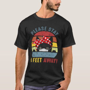 Camiseta Por favor, fique a 1,8 metros de distância do gato
