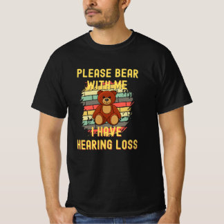 Camiseta Por Favor, Fique Comigo Eu Tenho Perda De Ouvidos