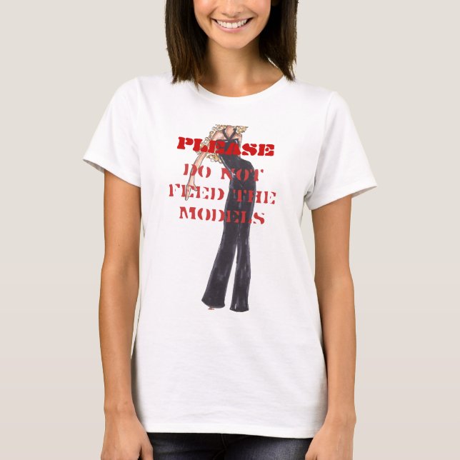 Camiseta POR FAVOR, não alimente os modelos (Frente)