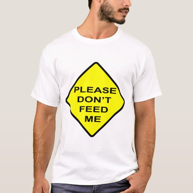 CAMISETA POR FAVOR NÃO ME ALIMENTE (Frente)