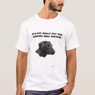 Camiseta Por favor não pet o proprietário do cão do