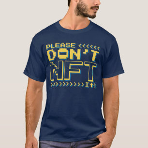 Camiseta Por favor, não se meta!