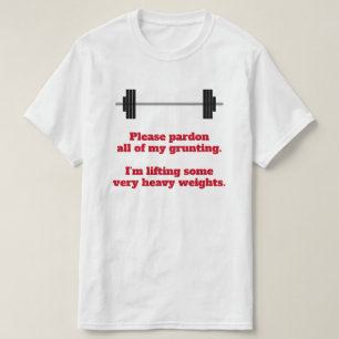 Camiseta "Por favor, perdoe-me a grunhida."