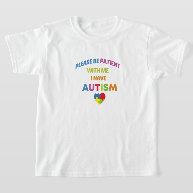 Camiseta Por Favor, Seja Paciente Comigo Eu Tenho Autismo,  (Postura )