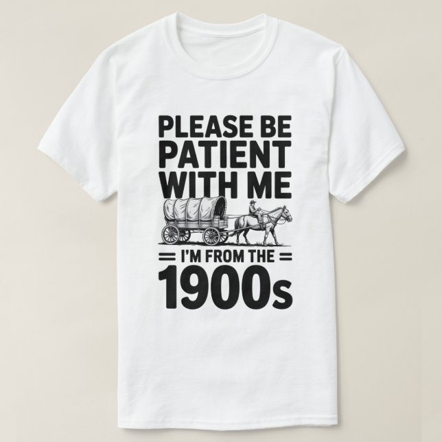 Camiseta Por Favor, Seja Paciente - Engraçado Presente De A (Frente do Design)