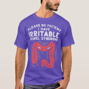 Camiseta Por Favor, Seja Paciente Eu Tenho Síndrome De Bowe