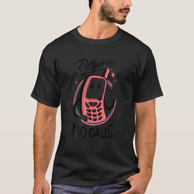 Camiseta Por Favor, Sem Chamadas Retro Telefone Anti-Social (Frente)