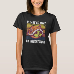 Camiseta Por favor, vá embora, estou a introduzir a tartaru