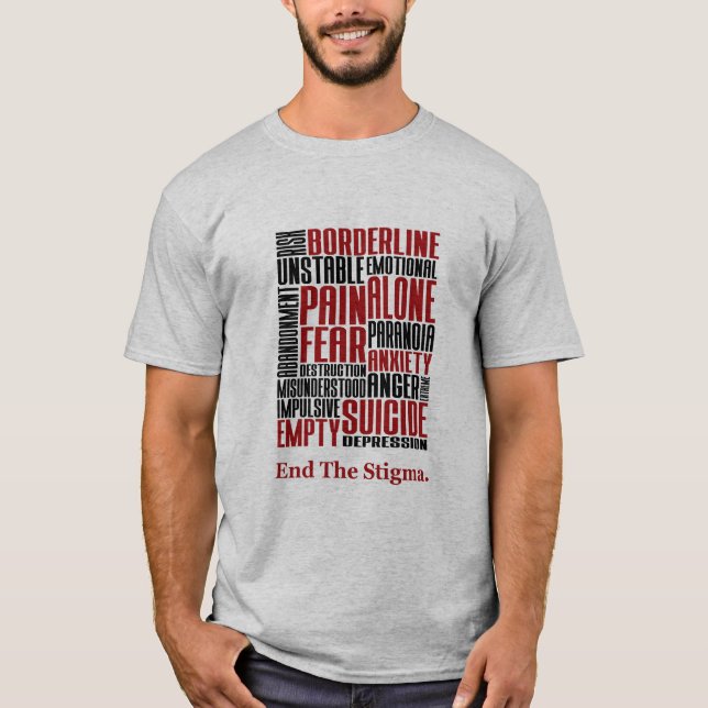 Camiseta Pôr fim à perturbação de personalidade limite do e (Frente)