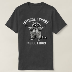 Camiseta Por fora eu Skrrt por dentro eu Sofro, Guaxinim vi