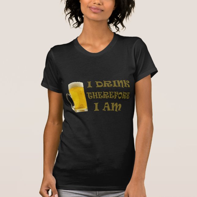 Camiseta Por Isso, Eu Bebo. (Frente)