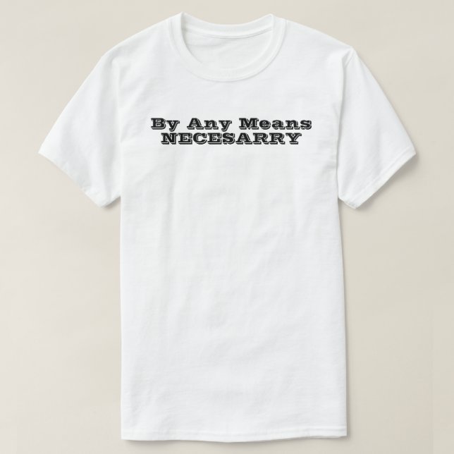 Camiseta Por Qualquer Meio2 (Frente do Design)
