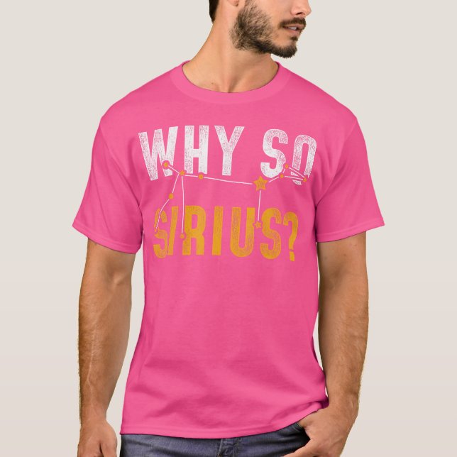 Camiseta Por que a Astronomia de Sirius? (Frente)