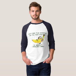 Camiseta por que a banana vai ao médico trocadilho engraçad