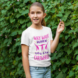 Camiseta Por Que Caminhar Quando Você Consegue Roda