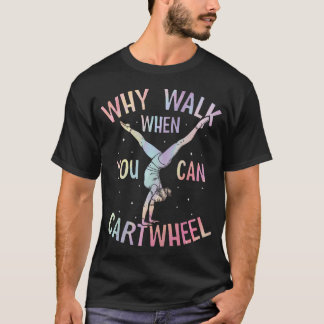Camiseta Por Que Caminhar Quando Você Pode Dar Voltas de Ca