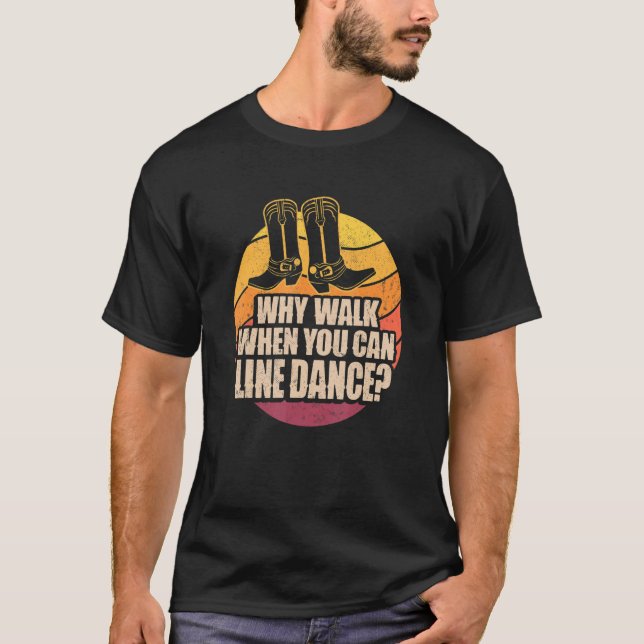 Camiseta Por Que Caminhar Quando Você Pode Filmar Dança (Frente)