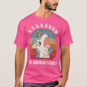 Camiseta Por Que Devo Me Importar Com O Vintage Art Unicorn