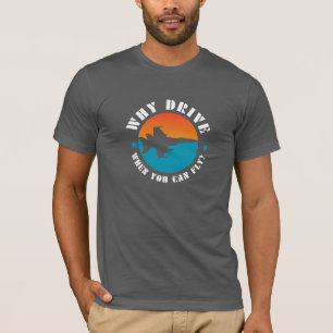 Camiseta Por que dirigir quando você pode voar, Avião,Pilot