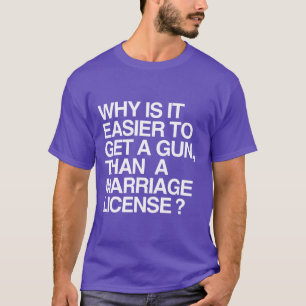 CAMISETA POR QUE É MAIS FÁCIL CONSEGUIR UMA ARMA?