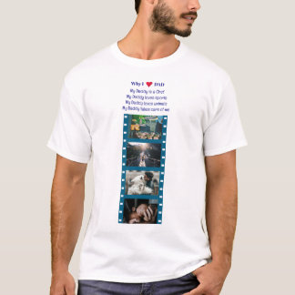 Camiseta Por que eu adoro meu Pai, citação e fotos