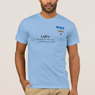 Camiseta Por Que Não para Sonhadores e Tomadores d