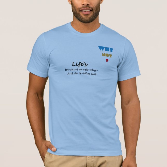 Camiseta Por Que Não para Sonhadores e Tomadores d (Frente)