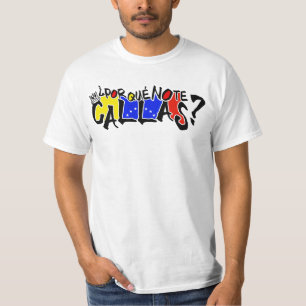 CAMISETA POR QUE NENHUMA ESPANHA VENEZUELA DOS CALLAS DE TE
