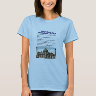 Camiseta Por que pertença à igreja Católica?