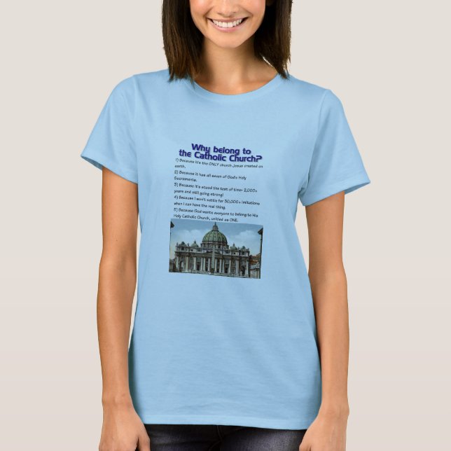 Camiseta Por que pertença à igreja Católica? (Frente)