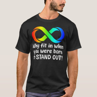 Camiseta Por que se Enquadrar Quando Você Nasceu Para se De
