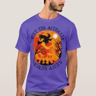 Camiseta Por Que Sim Posso Dirigir Um Pau 2?