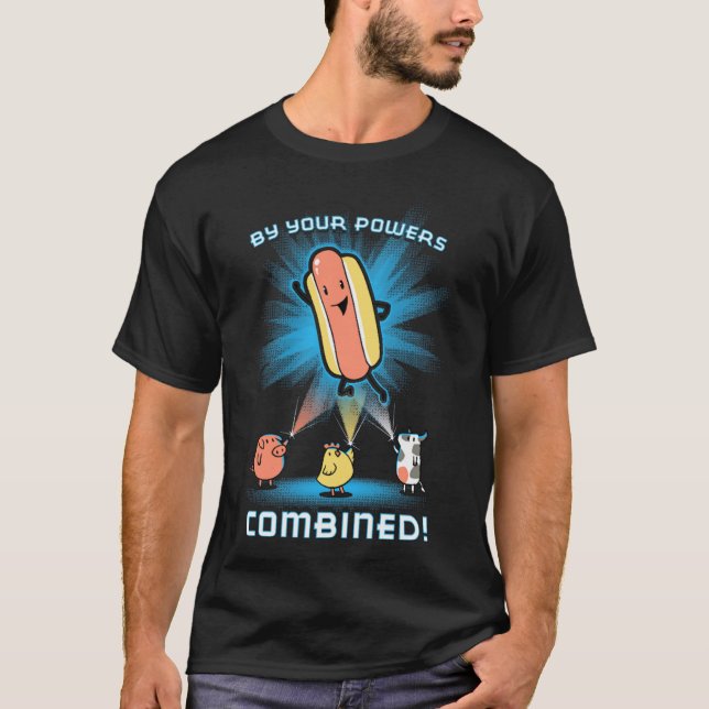Camiseta Por seus poderes combinados! salsicha do cachorro (Frente)
