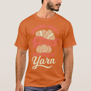 Camiseta Por Trás De Cada Cortador Há Uma Pilha De Fios