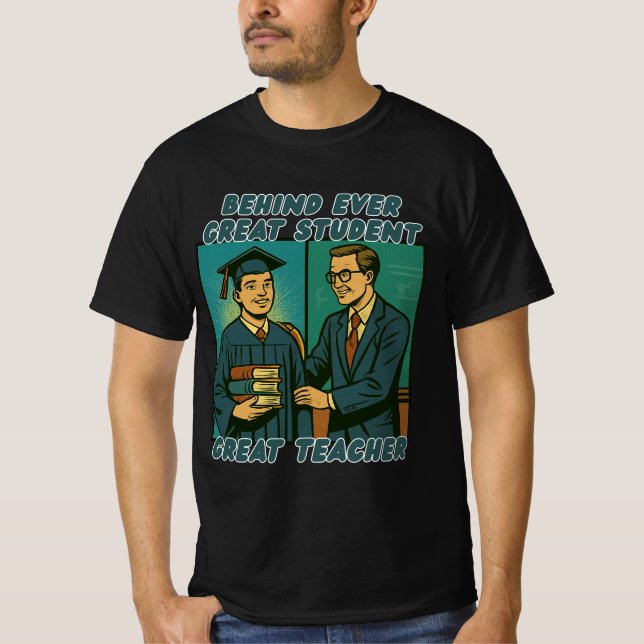 Camiseta Por trás de cada Excelente, estudante é professor  (Frente)
