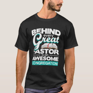 Camiseta Por Trás De Cada Pastor Excelente