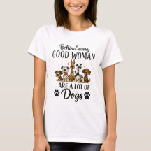 Por trás de toda boa mulher há muitos cães