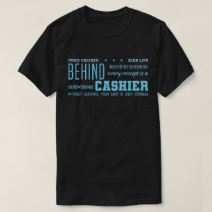 Camiseta Por trás de todo recibo há um operador de caixa