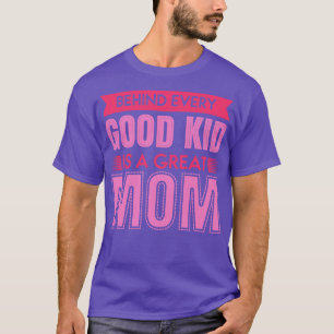 Camiseta Por Trás De Todos Os Bons Filhos