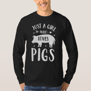Camiseta Porco Apenas Uma Menina Que Ama Suínos
