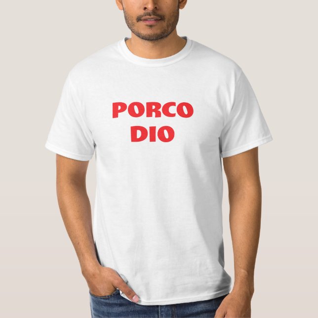 Camiseta Porco Dio Funny Palavras de juramento italianas (Frente)