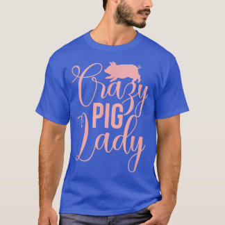 Camiseta Porco Louco Lady Pig Lover Proprietário de Porcos