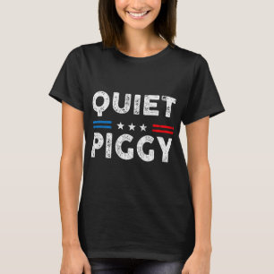 Camiseta Porco Quiet Vintage Americano Política Divertida T