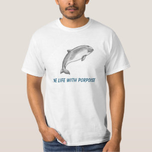 Camiseta Porpoise com legenda "Vida com propósito"